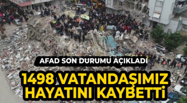 AFAD: '1498 vatandaşımız hayatını kaybetti'