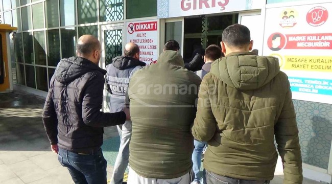 Karaman'da uyuşturucudan gözaltına alınan 10 kişi tutuklandı