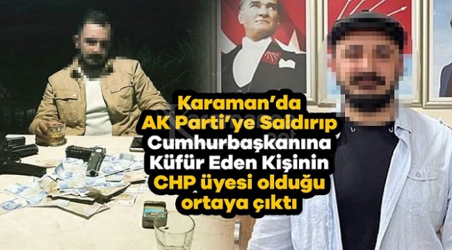 Karaman'da AK Parti standına saldıran kişi bakın kim çıktı?