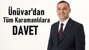 Ünüvar'dan tüm Karamanlılara davet
