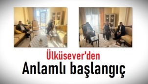 Ülküsever'den STK ziyaretlerine anlamlı başlangıç