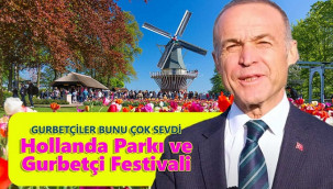 Hollanda Parkı ve Gurbetçi Festivali