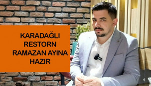 Karadağlı restoran Ramazan Ayı'na hazır