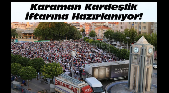 Kardeşlik İftarına Davetlisiniz