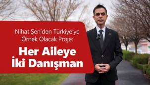 Nihat Şen'den Türkiye'ye Örnek Olacak Proje