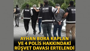 'Rüşvet' davası ertelendi