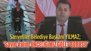 Başkan Yılmaz: ''Önceliğimiz içme suyu''