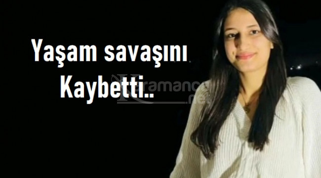 TIR'ın çarptığı Türkan, 12 gün sonra yaşamını yitirdi