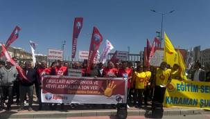 Eğitim İş Karaman Şubesi: ''Okulları ayrıştırmaya ve keyfi atamalara son ver''