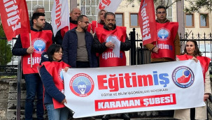 Eğitim ve Bilim İşgörenleri sendikası Karaman Şubesi'nden açıklama