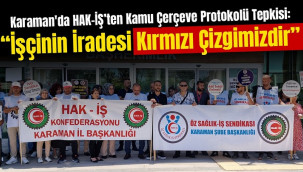 HAK-İŞ'ten Kamu Çerçeve Protokolü Tepkisi: İşçinin İradesi Kırmızı Çizgimizdir