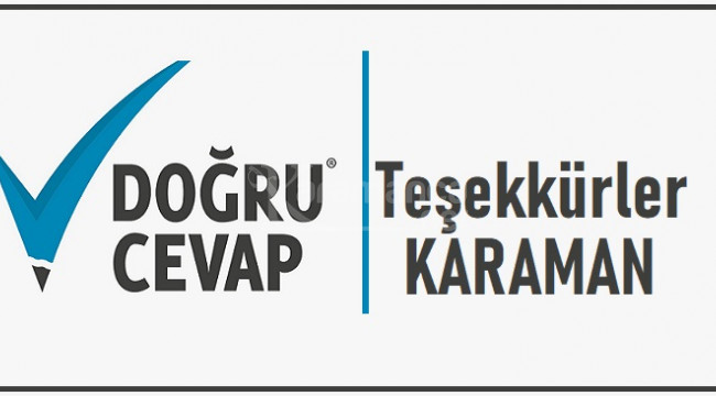 Doğru Cevap'dan Karaman'a teşekkür