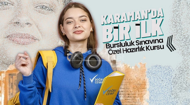Karaman'da Bir İlk: Bursluluk Sınavına Özel Hazırlık Kursu