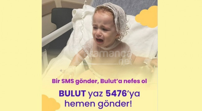 Minik kahraman bulut için umut ol!