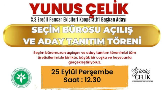 Seçim bürosu açılışı ve aday tanıtım töreni 25 Eylül'de