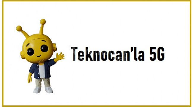 Turkcell Teknocan'la 5G hazırlıklarını duyurdu