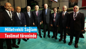 Milletvekili Sağlam, Altay tanklarının teslimat törenine katıldı