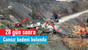 Sabri Yıldırım'ın cansız bedenine 28 gün sonra ulaşıldı