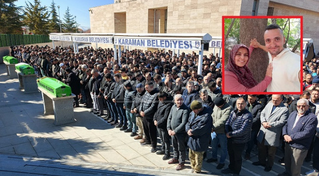 Karaman'da çiftin öldüğü kaza; mesaiye yetişmek isterken olmuş