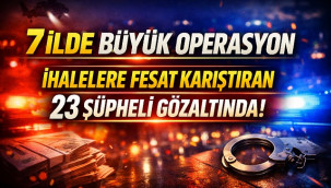 7 ilde 'kamu ihalelerinde usulsüzlük' operasyonu: 23 gözaltı