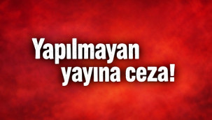 Karaman FK'ya yapmadığı yayın nedeniyle ceza