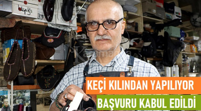 Keçi kılından 30 yıldır üretiyordu, başvurusu kabul edildi