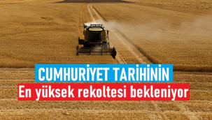 Hububatta, Cumhuriyet tarihinin en yüksek rekolte beklentisi