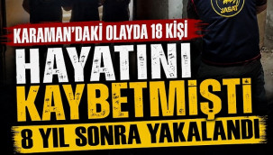 18 kişinin hayatını kaybettiği olayın hükümlüsü yakalandı