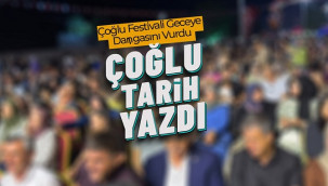 Çoğlu, dün gece tarih yazdı