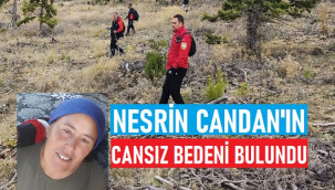 45 yaşındaki Nesrin Candan'ın cansız bedeni bulundu