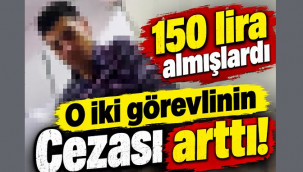Esnaf odasındaki O görevlilerin cezası arttı
